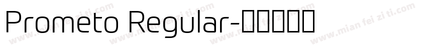Prometo Regular字体转换